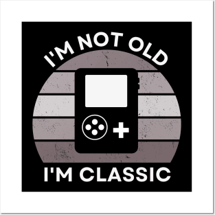 I'm not old, I'm Classic | Handheld Console | Retro Hardware | Vintage Sunset | Grayscale | '80s '90s Video Gaming Posters and Art